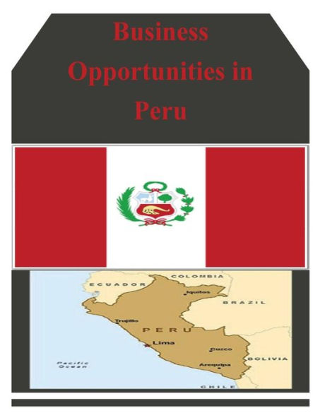 Business Opportunities in Peru