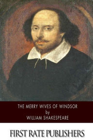 Title: The Merry Wives of Windsor, Author: William Shakespeare