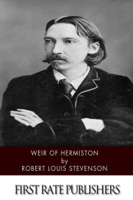 Title: Weir of Hermiston, Author: Robert Louis Stevenson