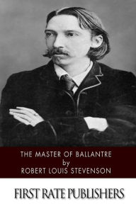 Title: The Master of Ballantre, Author: Robert Louis Stevenson