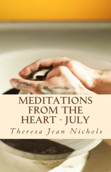 Meditations from the Heart July