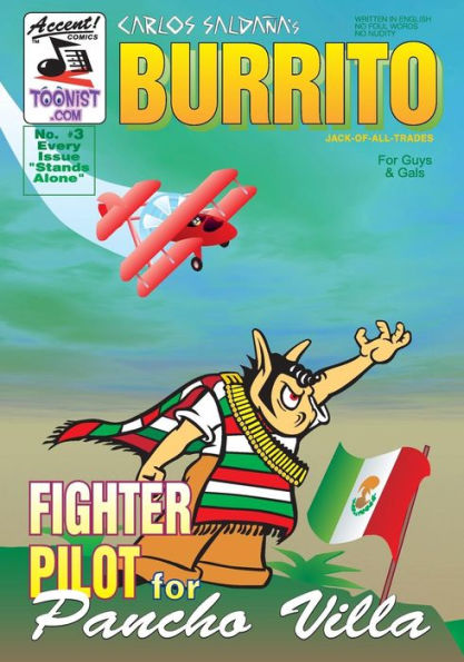 Burrito 3: Fighter Pilot For Pancho Villa