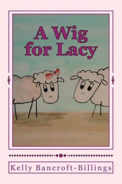 A Wig for Lacy