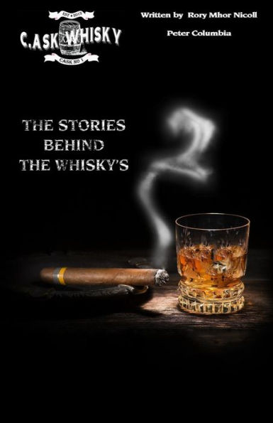 C.ask whisky 2: The Stories behind whisky