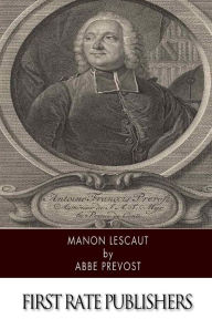 Title: Manon Lescaut, Author: Abbe Prevost