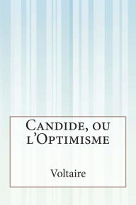 Title: Candide, ou l'Optimisme, Author: Voltaire