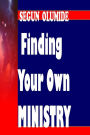 Finding Your Own Ministry: Ministry Discovery