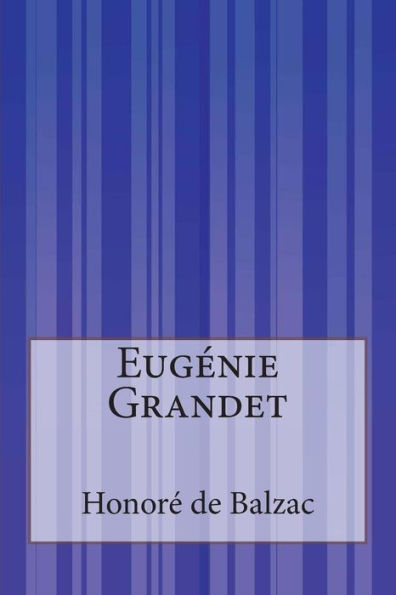 EugÃ¯Â¿Â½nie Grandet