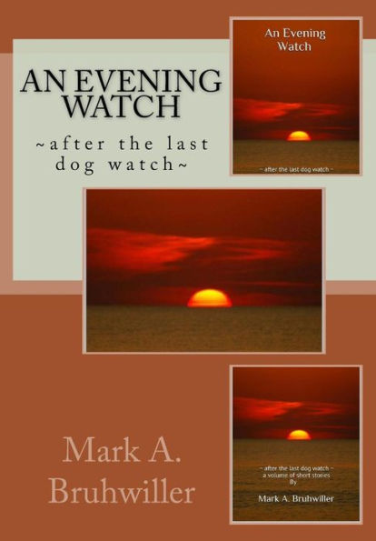 An Evening Watch