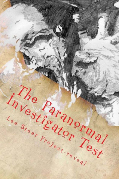 The Paranormal Investigator Test: The Ghost Hunting Quiz