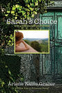 Sarah's Choice: with a little help from Tuscany