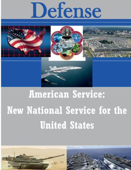 American Service: New National Service for the United States