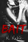 Bait: Book One in The Wake Series