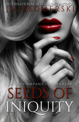 Seeds of Iniquity by J. A. Redmerski, Paperback | Barnes & Noble®