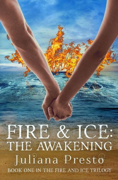 Fire and Ice: The Awakening