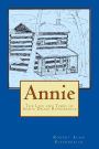 Annie: The Life and Times of Annie Drake Rifenberick