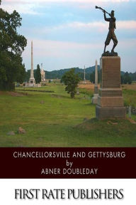 Title: Chancellorsville and Gettysburg, Author: Abner Doubleday