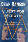 Dean Ransom Quest for Meroth