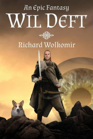 Title: Wil Deft, Author: Richard Wolkomir