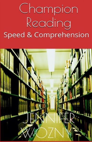 Champion Reading: Speed & Comprehension
