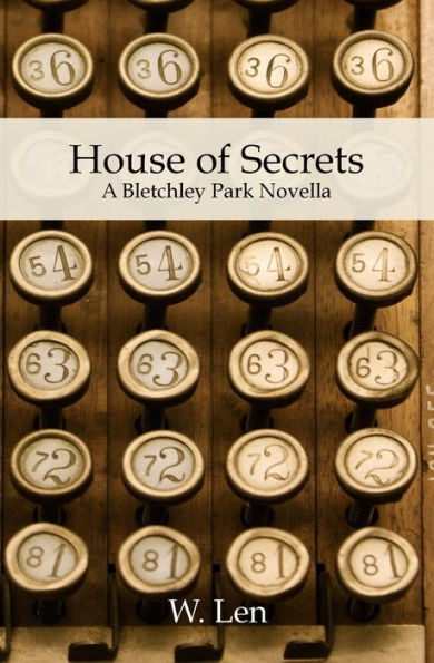 House of Secrets: A Bletchley Park Novella