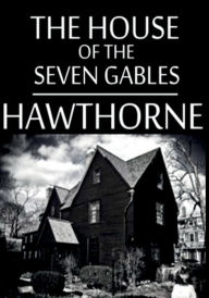 The House Of The Seven Gables