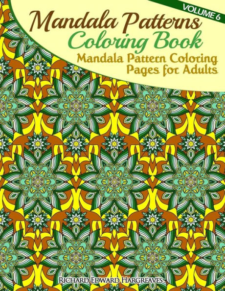 Mandala Pattern Coloring Pages for Adults: Mandalas To Color