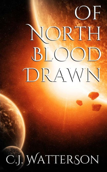 Of North Blood Drawn: "hope, When History Cries Death!"
