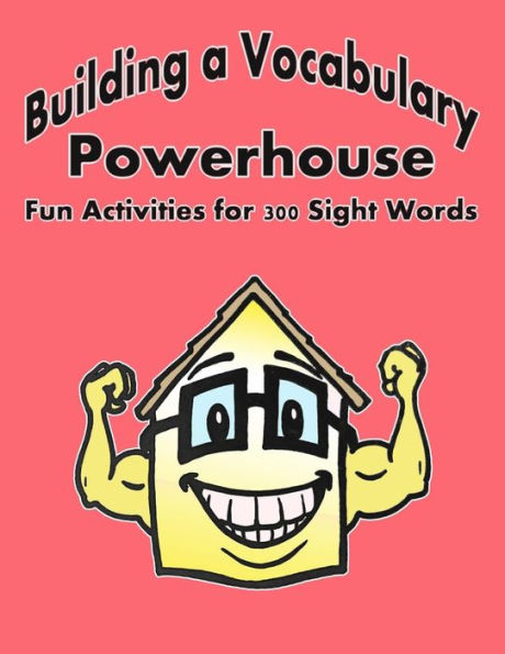 Building a Vocabulary Powerhouse