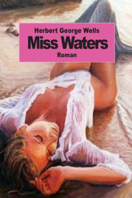 Title: Miss Waters, Author: Henry Davray