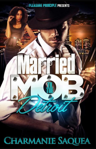 Married to the Mob: Detroit
