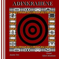 Title: Adinkrahene (Asante Twi), Author: Kwasi Ofori-Mankata