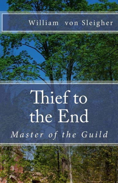 Thief to the End: Master of the Guild