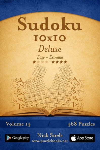 Sudoku 10x10 Deluxe - Easy to Extreme - Volume 14 - 468 Puzzles