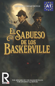 Title: El sabueso de los Baskerville para estudiantes de espaÃ¯Â¿Â½ol: The hound of the Baskervilles for Spanish learners, Author: J a Bravo