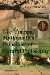 Title: The Principia: Mathematical Principles of Natural Philosophy: Original Edition, Author: Isaac Newton