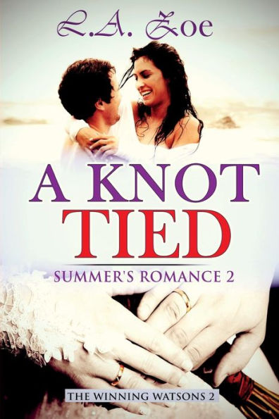 A Knot Tied: Summer's Romance 2