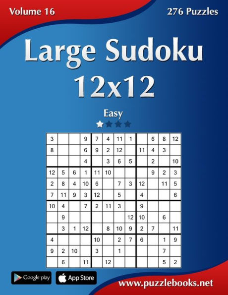 Large Sudoku 12x12 - Easy - Volume 16 - 276 Puzzles