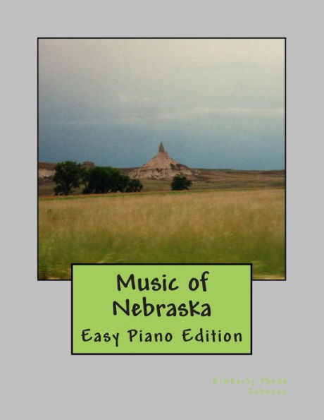 Music of Nebraska: Easy Piano Edition