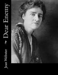 Title: Dear Enemy, Author: Jean Webster