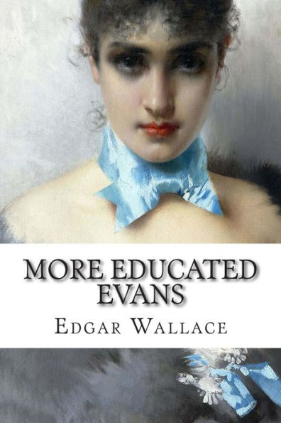 More Educated Evans