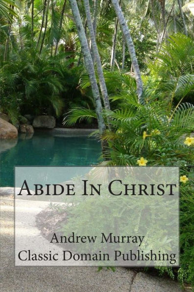 Abide In Christ