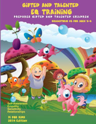 Title: Gifted and Talented EQ Training for children ages 3-6: Brainstorm Series # 3 Good Manner and Good Behavior, Author: Alex Pang PH D