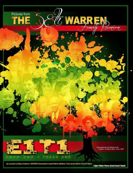 THE 58TH WARREN FAMILY REUNION Picture Book: E1-T1, Each One-Teach One