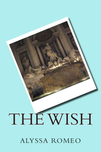 The Wish