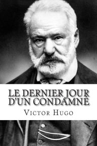 Title: Le Dernier Jour d'un condamnÃ¯Â¿Â½, Author: Victor Hugo