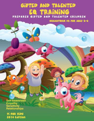 Title: Gifted and Talented: EQ Training for children ages 3-6: Brainstorm Series #3 Good Manner and Good Behavior, Author: Alex Pang PH D