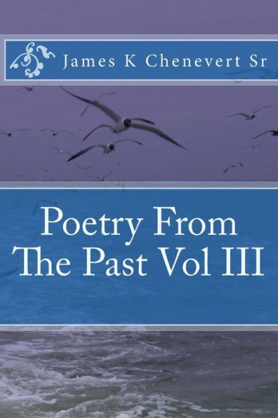 Poetry From The Past Vol III