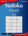 Sudoku 15x15 - Extreme - Volume 26 - 276 Puzzles