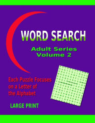 Title: Word Search Adult Series Volume 2, Author: Info Ebooks Online